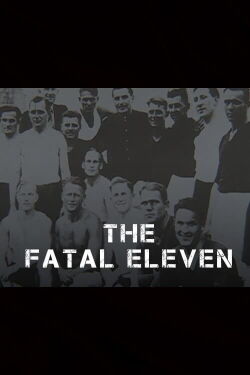 The Fatal Eleven (2004)