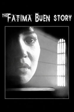 The Fatima Buen Story (1994)