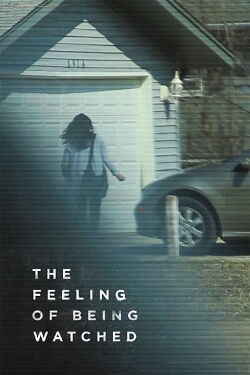 The Feeling of Being Watched (2018)