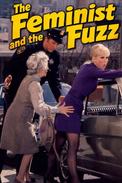 The Feminist and the Fuzz (1971)