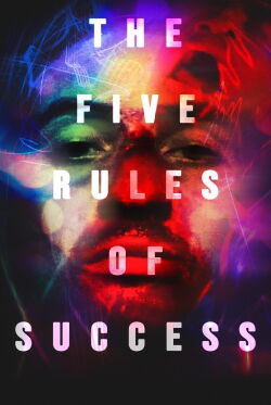 The Five Rules Of Success (2020)