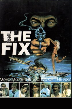 The Fix (1984)