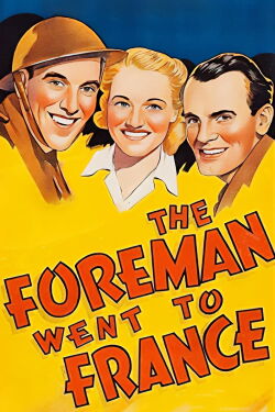 The Foreman Went to France (1942)