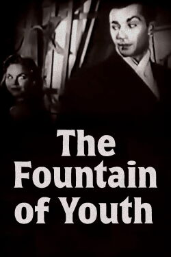 The Fountain of Youth (TV) (1958)