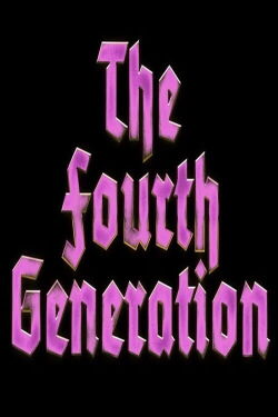 The Fourth Generation (2023)