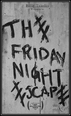 The Friday Night Escape (2020)