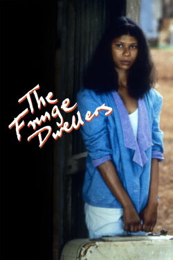 The Fringe Dwellers (1986)