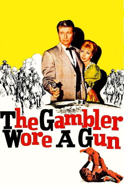 The Gambler Wore a Gun (1961)