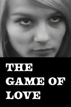 The Game of Love (1967)