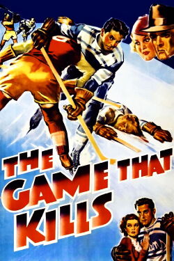 The Game That Kills (1937)