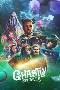 The Ghastly Brothers (2021)