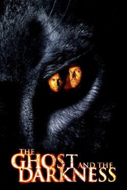 The Ghost and the Darkness (1996)