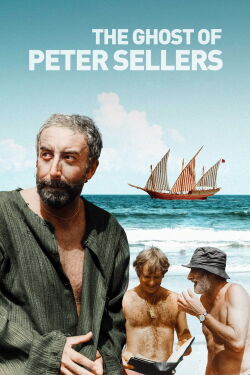 The Ghost of Peter Sellers (2018)