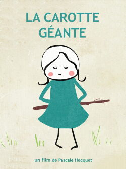 The Gigantic Carrot (2014)