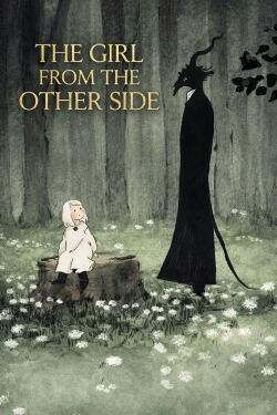 The Girl from the Other Side (2019)