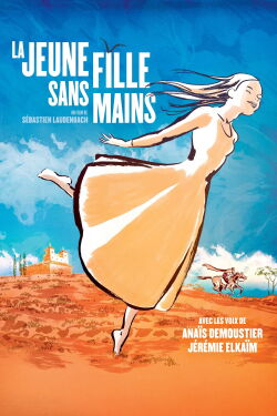 The Girl Without Hands (2016)