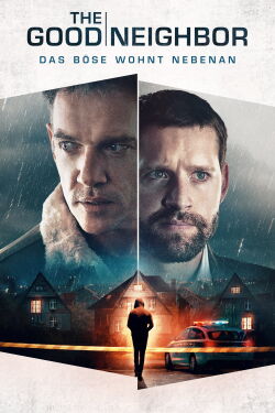 The Good Neighbor - Das Böse wohnt nebenan (2022)