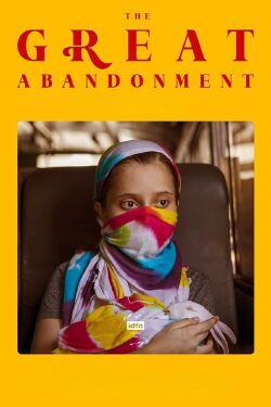 The Great Abandonment (2021)