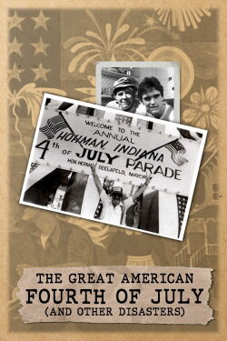 The Great American Fourth of July and Other Disasters (1982)