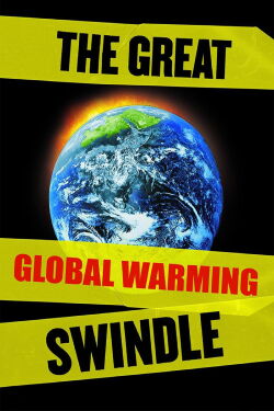 The Great Global Warming Swindle (2007)