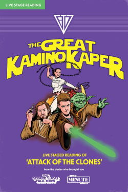 The Great Kamino Kaper: A Live Reading of Attack of the Clones (2024)