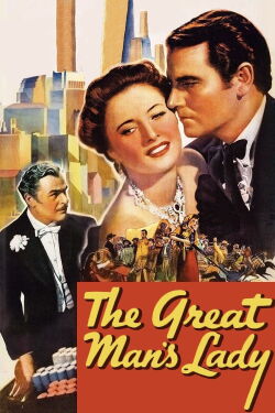 The Great Man's Lady (1941)