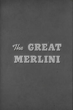 The Great Merlini (1951)