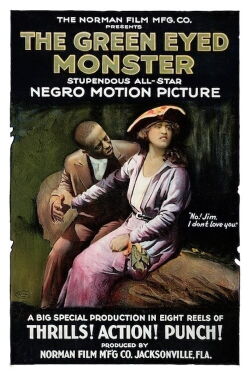 The Green Eyed Monster (1919)