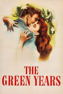 The Green Years (1946)