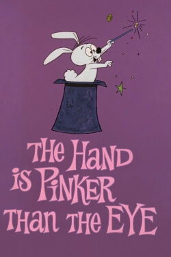 The Hand Is Pinker Than the Eye (1967)