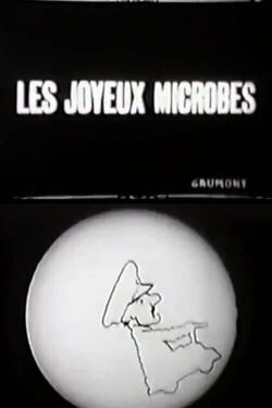 The Happy Microbes (1909)