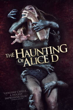 The Haunting of Alice D (2017)