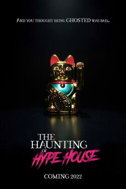 The Haunting of Hype House (2023)