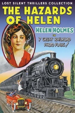 The Hazards of Helen Ep13: The Escape on the Fast Freight (1915)