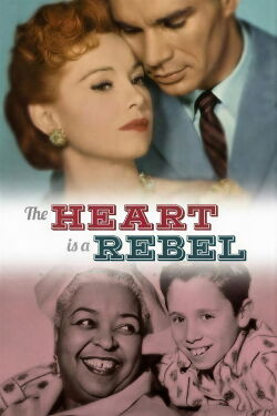 The Heart is a Rebel (1958)