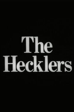 The Hecklers (1967)