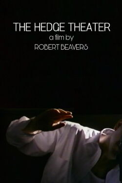The Hedge Theater (2002)