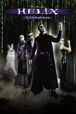 The Helix... Loaded (2005)