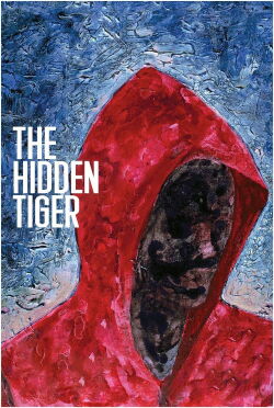 The Hidden Tiger (2016)