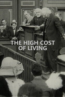 The High Cost of Living (1912)