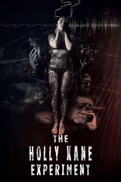 The Holly Kane Experiment (2017)