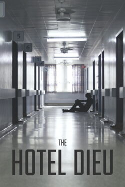 The Hotel Dieu (2016)