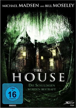 The House - Die Schuldigen werden bestraft (2008)
