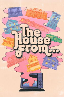 The House From... (2024)