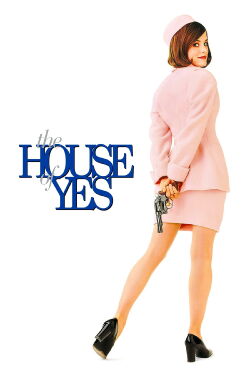 The House of Yes (1997)