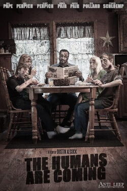 The Humans Are Coming (2013)