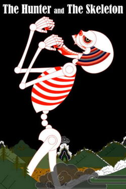 The Hunter and the Skeleton (2012)