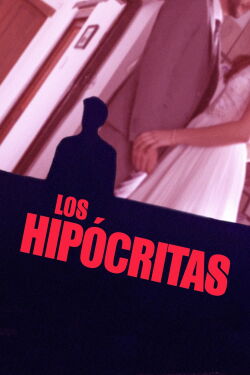 The Hypocrites (2019)