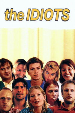 The Idiots (1998)
