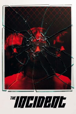 The Incident (2012)